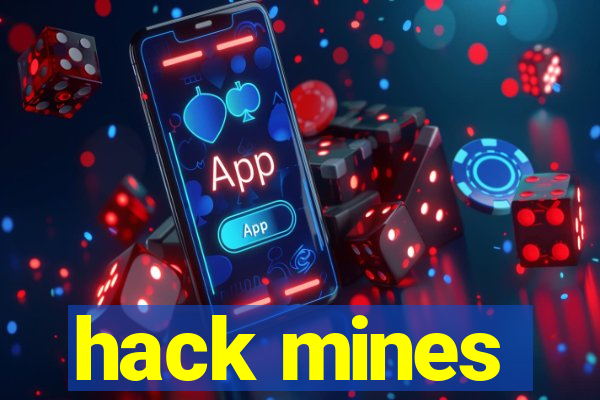 hack mines